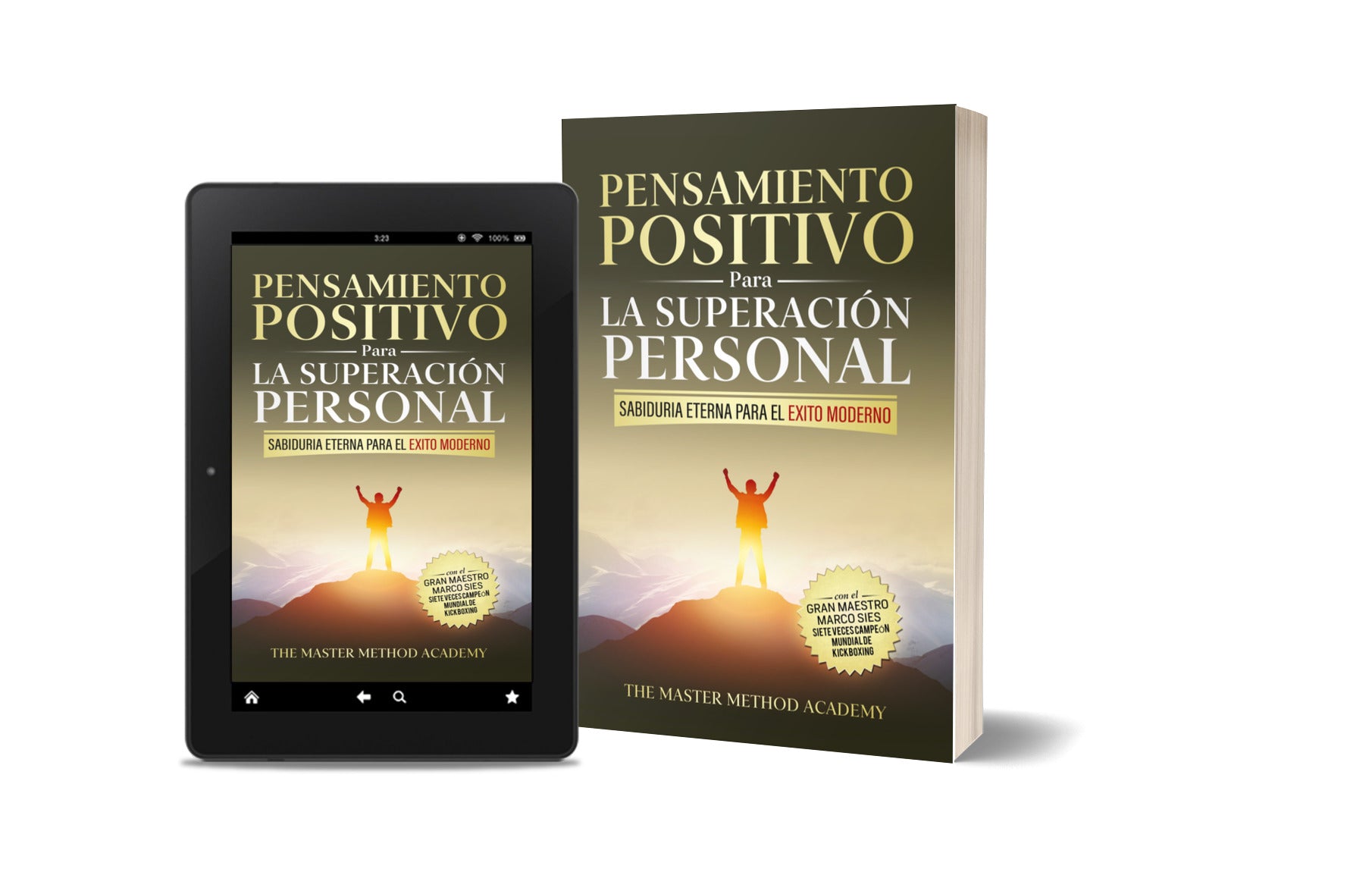 Pensamiento Positivo para la Superación Personal – Paquete Completo (Libro Impreso + eBook) | Guía de Motivación, Éxito y Crecimiento Personal