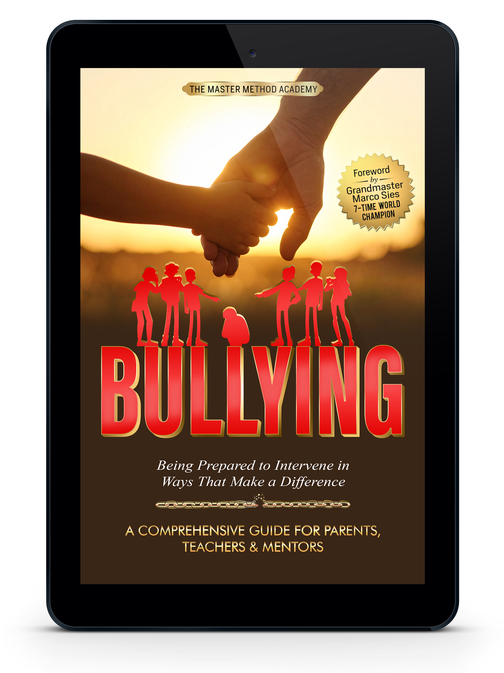 Bullying ~ Being Prepared to Intervene in Ways That Make a Difference ~ eBook